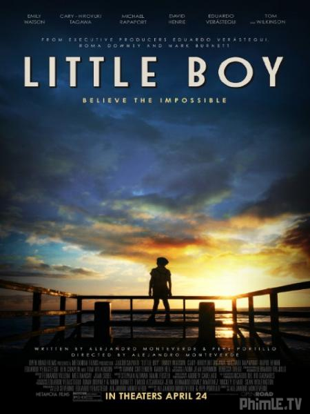Cậu nhóc bé nhỏ (Vietsub) - Little Boy (2015)